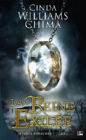 Les Sept Royaumes, T.2 : La Reine Exilee