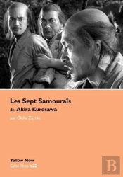 Les Sept Samouraïs De Akira Kurosawa
