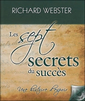 Les Sept Secrets Du Succès