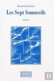 Les Sept Sommeils - Roman
