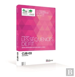Bertrand.pt - Les Séquences De Fit ; Développement En Enchères À Deux
