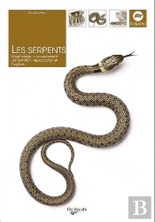 Les Serpents De France Et D'Europe