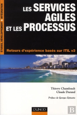 Bertrand.pt - Les Services Agiles Et Et Les Processus ; Retours D'Expérience Basés Sur Itil V3