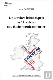 Les Services Britanniques Au 21e Siècle : Une Étude Interdisciplinaire
