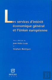 Les Services D'Intérêt Économique Général Et L'Union Européenne