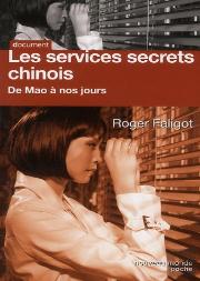 Les Services Secrets Chinois De Mao À Nos Jours