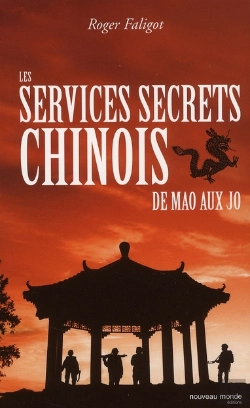 Bertrand.pt - Les Services Secrets Chinois ; De Mao Aux J.O.