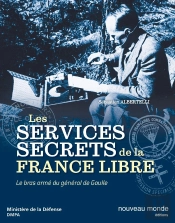 Les Services Secrets De La France Libre