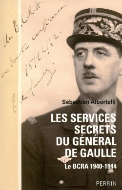 Bertrand.pt - Les Services Secrets Du Général De Gaulle Le Bcra, 1940-1944