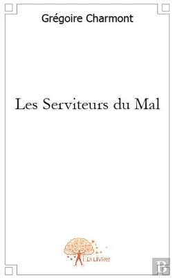 Bertrand.pt - Les Serviteurs Du Mal