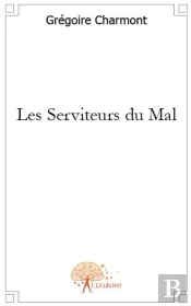 Les Serviteurs Du Mal