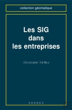 Bertrand.pt - Les Sig Dans Les Entreprises Coll Geomatique