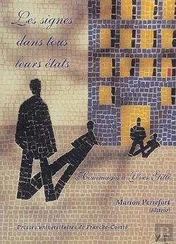 Bertrand.pt - Les Signes Dans Tous Leurs États : Hommages À Yves Gilli