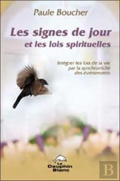Les Signes De Jour Et Les Lois Spirituelles