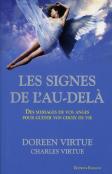 Les Signes De L'Au-Delà ; Des Messages De Vos Anges Pour Guider Vos Choix De Vie