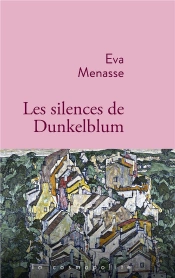 Les Silences De Dunkelblum
