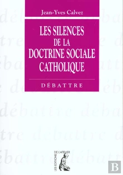 Bertrand.pt - Les Silences De La Doctrine Sociale Catholique