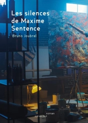 Les Silences De Maxime Sentence
