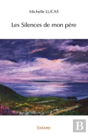 Les Silences De Mon Père