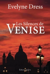 Les Silences De Venise