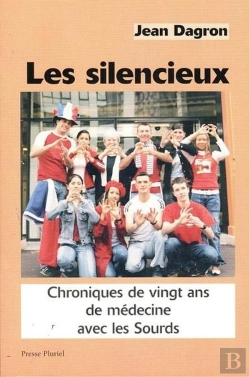 Bertrand.pt - Les Silencieux - Chroniques De Vingt Ans De Medecine Avec Les Sourds