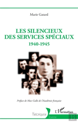 Bertrand.pt - Les Silencieux Des Services Speciaux : 1940-1945