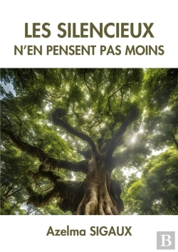 Bertrand.pt - Les Silencieux N'En Pensent Pas Moins