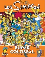 Les Simpson - Super Colossal - Simpson Colossal - Tome 6 - Vol06