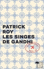 Les Singes De Gandhi