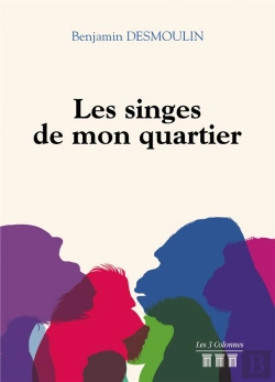 Bertrand.pt - Les Singes De Mon Quartier
