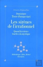 Les Sirènes De L'Irrationnel