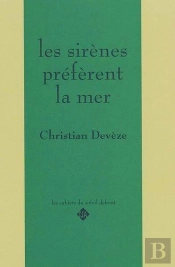 Les Sirenes Preferent La Mer