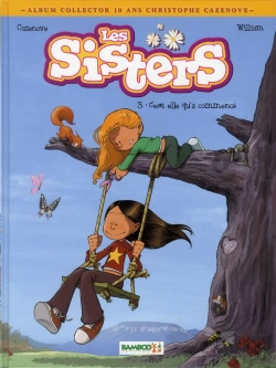 Bertrand.pt - Les Sisters 10 Ans Cazenove