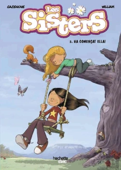 Bertrand.pt - Les Sisters, 3. Ha Començat Ella!