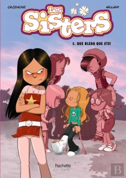 Bertrand.pt - Les Sisters, 5. Que Bleda Que Ets!
