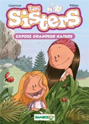 Les Sisters ; Exposé Grandeur Nature Et Une Autre Histoire