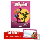 Les Sisters T.1 Op Filles 2011 + Cadre Photo Offert