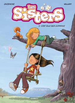 Bertrand.pt - Les Sisters Tome 3 : C'Est Elle Qu'A Commencé