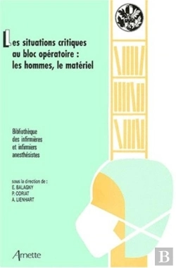 Bertrand.pt - Les Situations Critiques Au Bloc Operatoire
