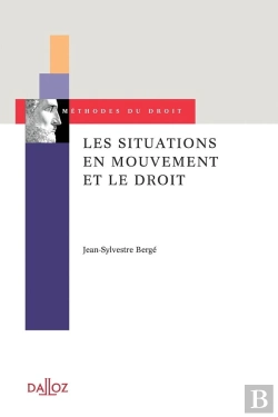 Bertrand.pt - Les Situations En Mouvement Et Le Droit