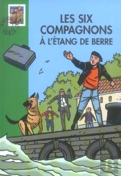 Les Six Compagnons A L'Etang De Berre