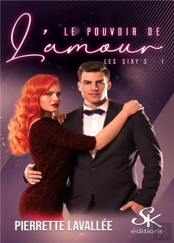 Bertrand.pt - Les Sixy'S Tome 1 : Le Pouvoir De L'Amour