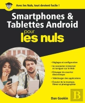 Les Smartphones Et Les Tablettes Android Pour Les Nuls