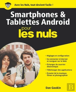 Bertrand.pt - Les Smartphones Et Les Tablettes Android Pour Les Nuls