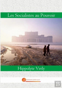 Bertrand.pt - Les Socialistes Au Pouvoir