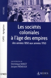 Les Societes Coloniales A L'Age Des Empires