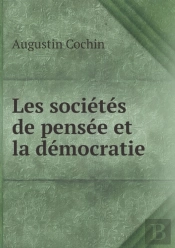 Les Societes De Pensee Et La Democratie
