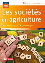 Les Sociétés En Agriculture (6e Édition)