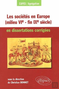 Bertrand.pt - Les Sociétés En Europe (Milieu Vie - Fin Ixe Siècle) En Dissertations Corrigées