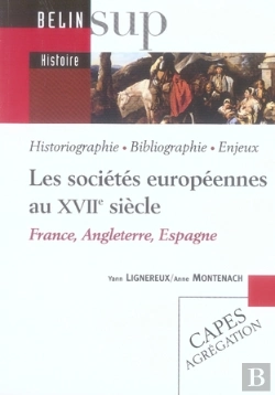 Bertrand.pt - Les Sociétés Européennes Au Xvii Siècle
